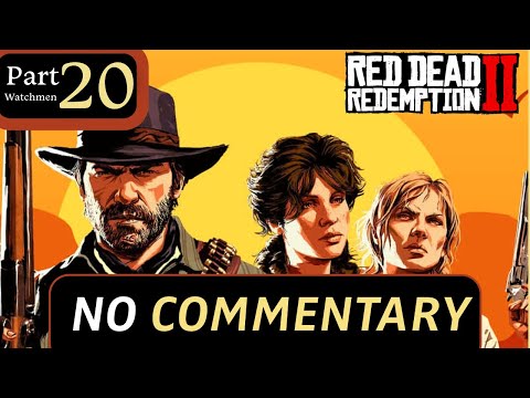 RDR2  Watchmen Mission Walkthrough/gameplay part 20 ( No Commentary)