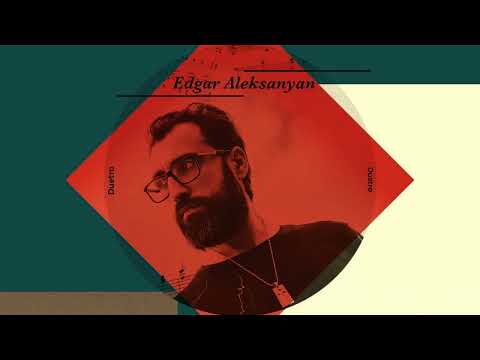 Edgar Aleksanyan - Siraharvel em