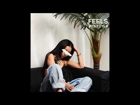 Wolftyla - Feels (Official Audio)