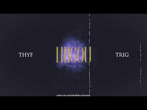 THYF x TRIG - LINGOU (OFFICIAL AUDIO)