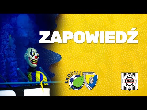 Zapowiedź meczu Ekoball Stal Sanok - Czarni Jasło