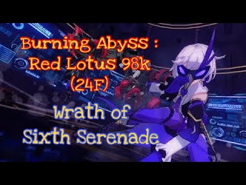 Honkai Impact 3 [SEA] : Red Lotus F24 (98k) SHOWTIME!! Sixth Serende Kallen