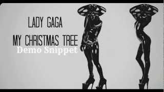 NEW Lady Gaga - My christmas tree demo snippet