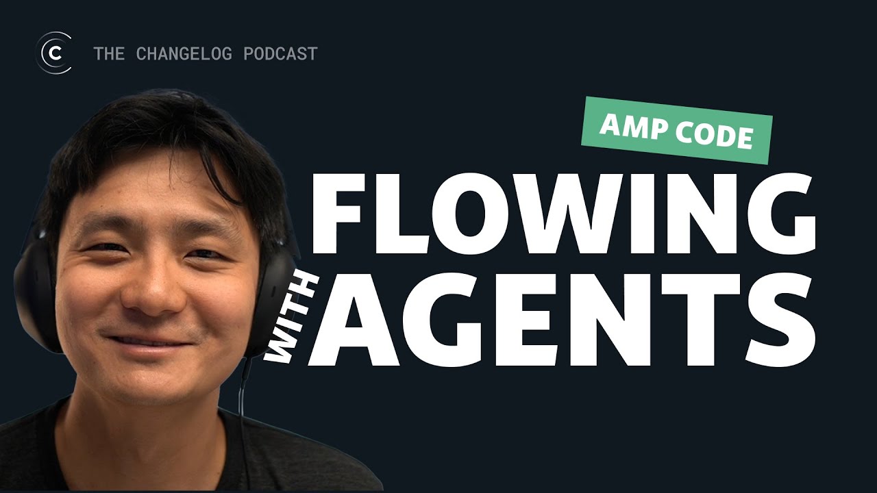 Changelog: Flowing with Agents | Beyang Liu