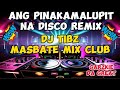 HATAW SAYAW NA MALUPIT DISCO REMIX  2024 | DJ TIBZ | MASBATE MIX CLUB