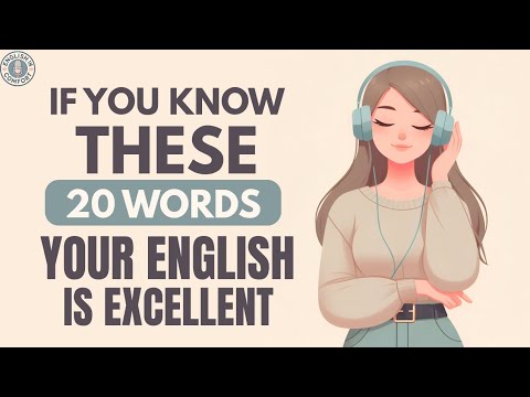 If You Know These English Words, Your English Is Excellent | English Learning Podcast