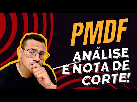 ANÁLISE DA PROVA E NOTA DE CORTE DA PMDF