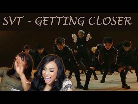 SEVENTEEN - GETTING CLOSER MV REACTION