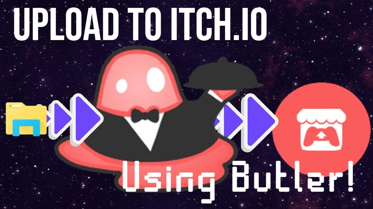 How to Upload Your Game to Itch.io Using Butler in 2025!