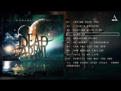 Dead by April - Worlds Collide Full Album 2017