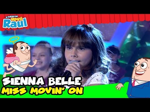 SIENNA BELLE CANTA "MISS MOVIN' ON" NO PROGRAMA RAUL GIL
