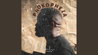 Phokophela (feat. Symphonysoul)