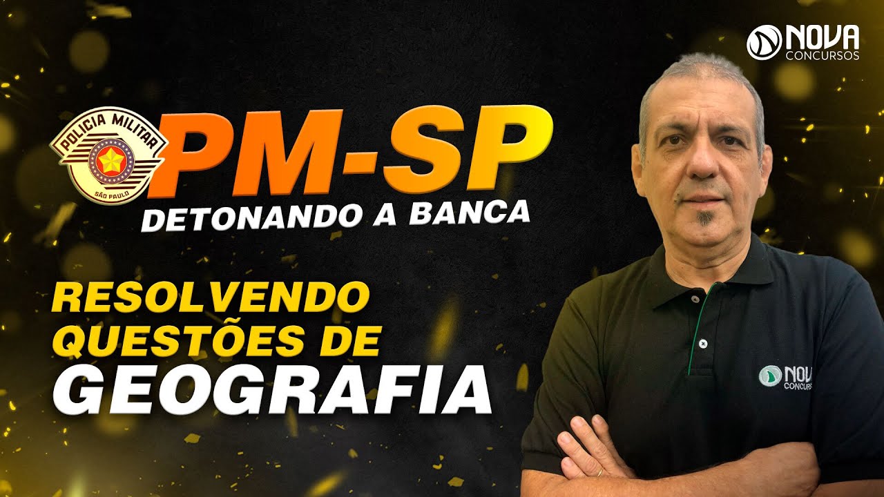 Concurso PM SP 2021: Questões de Geografia