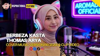 Download lagu BERBEZA KASTA - THOMAS ARYA | Cover Musik Versi Reggae Vibes Nostagia | l  mp3