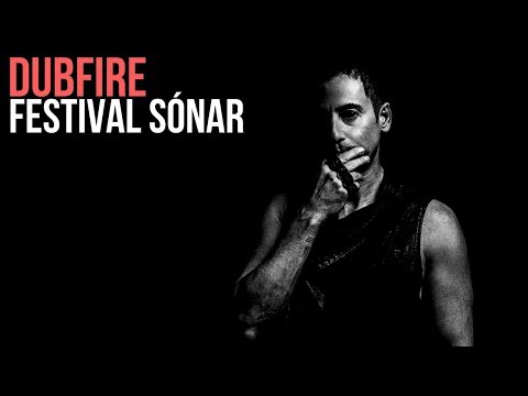 Dubfire - Festival Sonar 2017