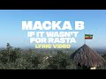 Macka B - If It Wasn't For Rasta [Official Lyric Video]