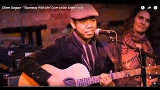 Oliver Dagum - "Runaway With Me" (Live at the Bitter End)