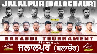 Jalalpur (Balachaur) Kabaddi Tournamnet 01 Oct 2022