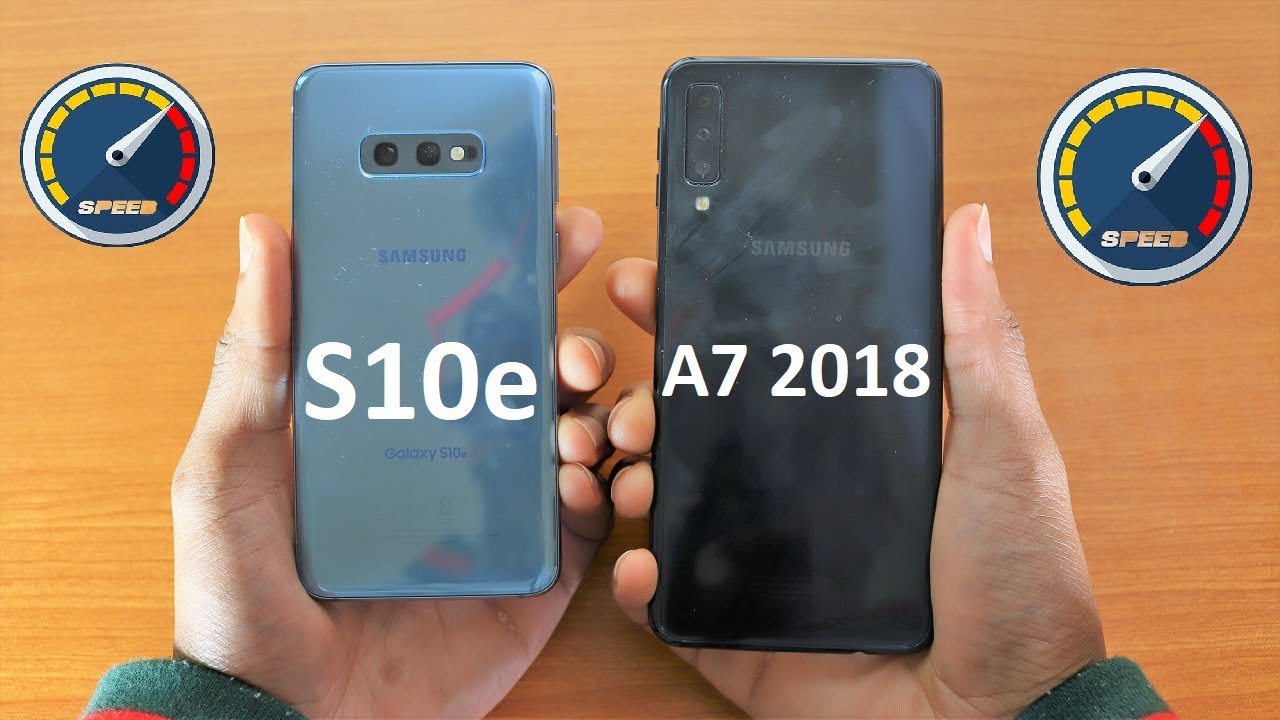 Samsung Galaxy A7 2018 Vs Galaxy S10e Speed Test