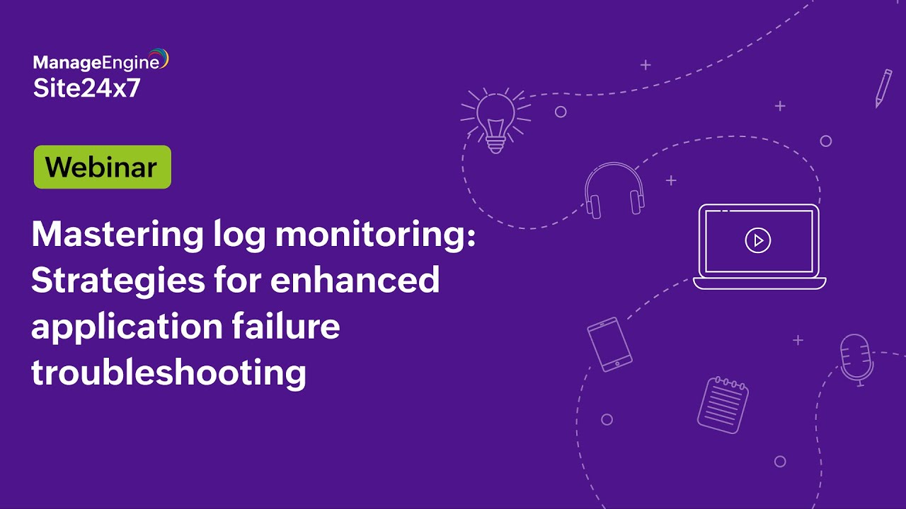 [Webinar] Mastering log monitoring: Strategies for enhanced application failure troubleshooting