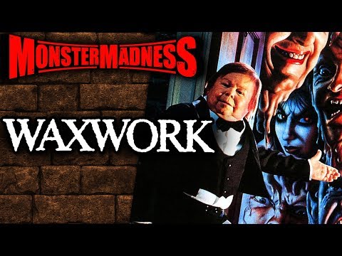 Waxwork (1988) - Monster Madness 2019 Video