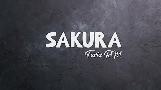 Download lagu SAKURA - FARIZ RM (LIRIK) || Cover Rock Version mp3