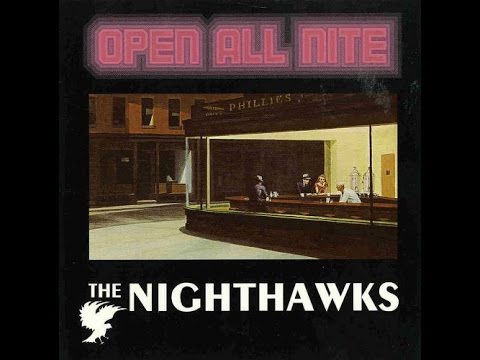 The Nighthawks - Open All Nite ( Full Album ) 1976