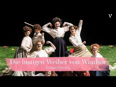 Die lustigen Weiber von Windsor – Kurzeinführung | Volksoper Wien