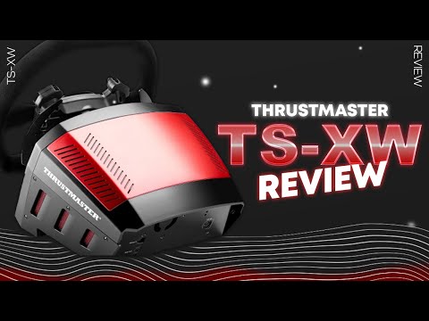 Is the Thrustmaster TS-XW Wheel Base Still Worth it 4 Years Later? (REVIEW)