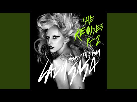 Video thumbnail for Born This Way (Grum Remix)