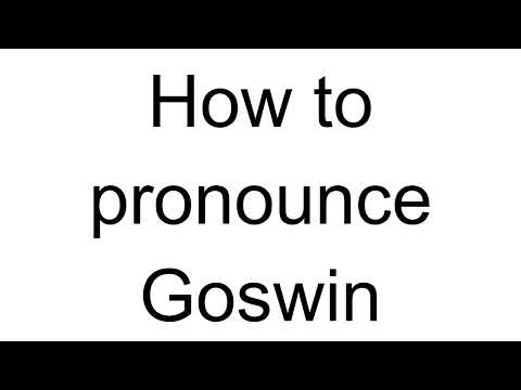 How to Pronounce Goswin (German)