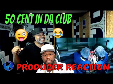 50 Cent In Da Club Int'l Version Official Video - Producer Reaction