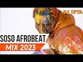 DJ LYTA - SOSO AFROBEAT MIX 2023 | OMAH LAY,BURNA BOY,FIREBOY, REMA,RUGER,AYRA STARR,FIREBOY,DAVIDO