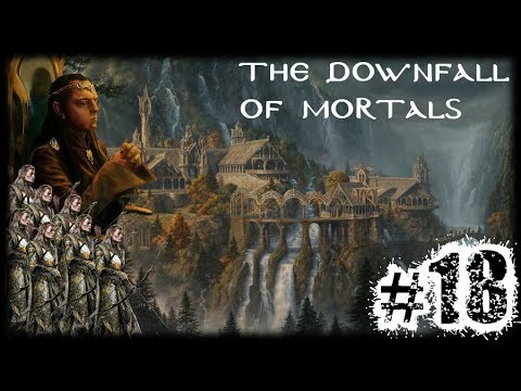 M2TW: Third Age Total War D&C ~ DoM Campaign Part 18, Might of the Eldarinwe