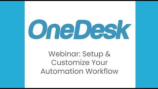 Webinar: Setup & Customize Your Automation Workflow