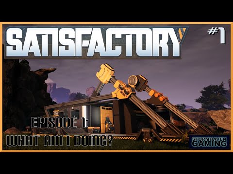 Satisfactory Update 5 Episode 1: First Steps