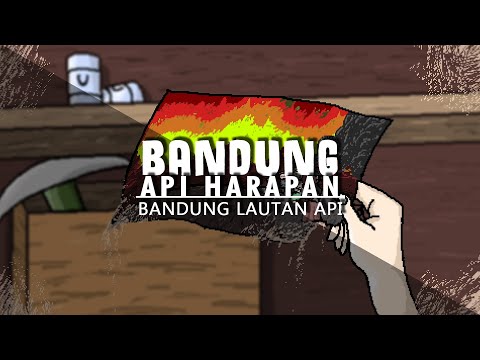 Bandung: Api Harapan