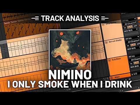 Track Analysis: Nimino, I Only Smoke when I Drink Pt.1