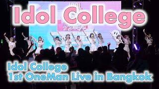 Idol College アイドルカレッジ - Full Stage [2022.12.18 Idol College 1st OneMan Live in Bangkok] 4K