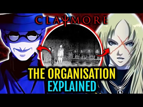 The Organisation Explained : The Dark Hands Controlling the Claymores Explored In Detail