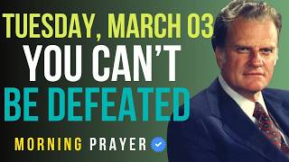 Tuesday, March 03 | No Weapon Will Defeat You Today — Isaiah 54:17 | Billy Graham Sermons