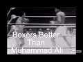 Boxer Better Than Muhammad Ali