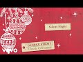 George Strait - Silent Night (Official Audio)