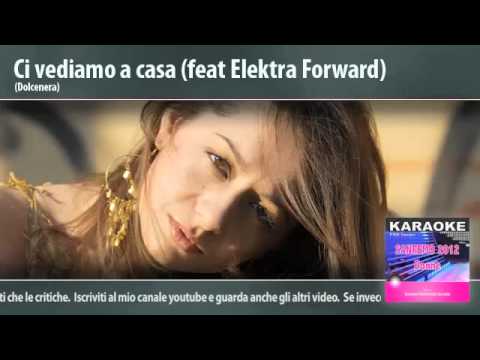 Ci Vediamo a Casa (feat Elektra Forward) - Cover - Sanremo 2012
