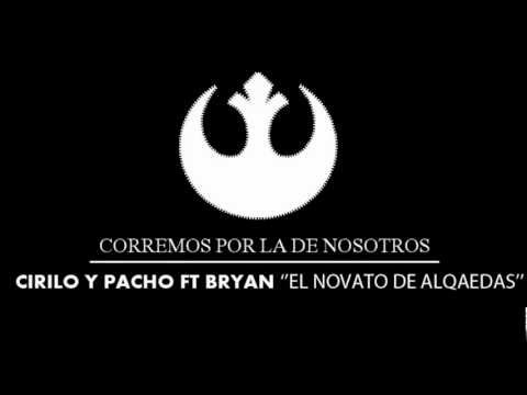 Corremos Por La De Nosotros (Official Song) - Cirilo Y Pacho Ft Bryan "El Nene De Alqaedas"