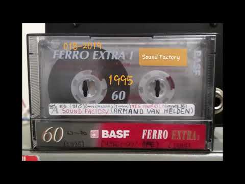SOUND FACTORY 2 ANOS - ARMAND VAN HELDEN - 22/07/1995