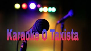 Download lagu Karaoke - Saio logo / O Taxista mp3 Download lagu Karaoke - Saio logo / O Taxista mp3