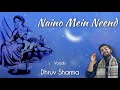 Naino Mein Neend Bhar Aayi Unplugged Series Bedtime Bhajan The Brajkeepers DhruvSwarnaOfficial