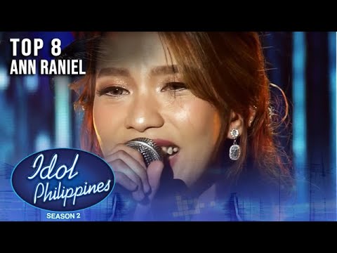 Ann Raniel - Mangarap Ka | Idol Philippines Season 2 | Top 8