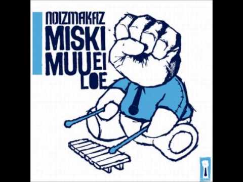 Noizmakaz Miski muu ei loe